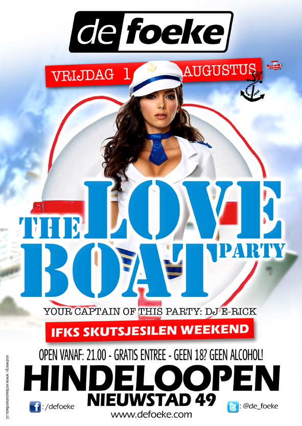 The Love Boat Party - Vrijdag 1 Augustus - De Foeke - Hindeloopen