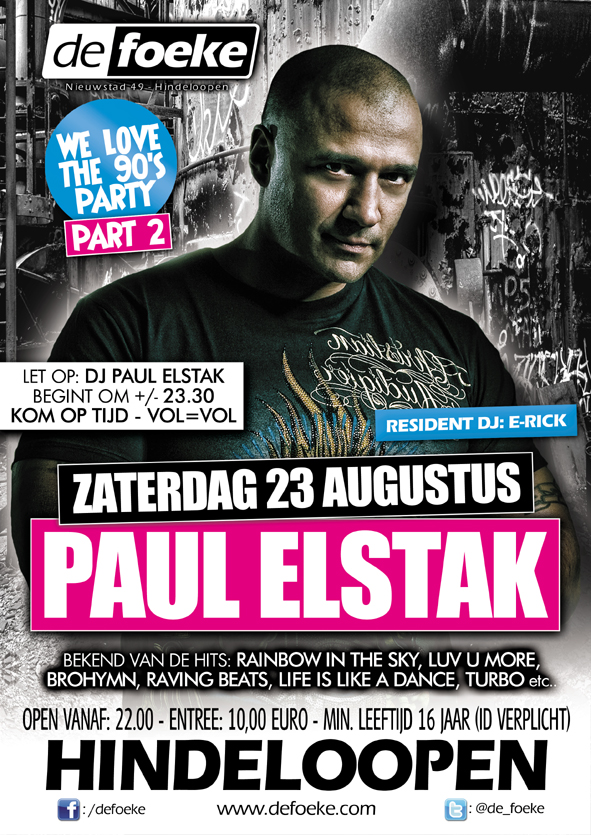 Paul Elstak - De Foeke - Hindeloopen - Zaterdag 23 Augustus