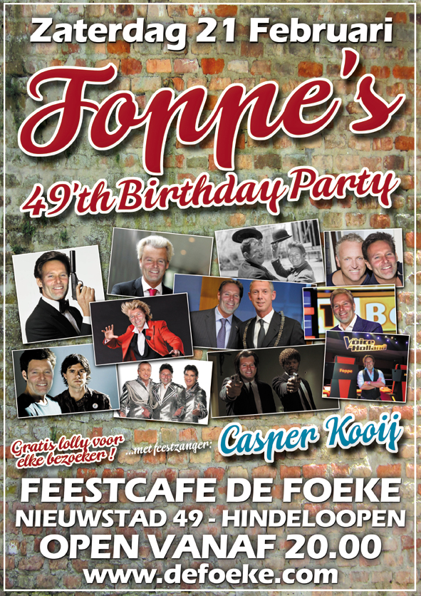 Zaterdag 21 Februari - Foppe's 49th Birthday Party - De Foeke - Hindeloopen