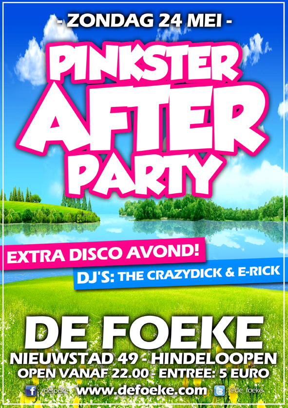 Zondag 24 Mei - Pinkster After Party - De Foeke - Hindeloopen